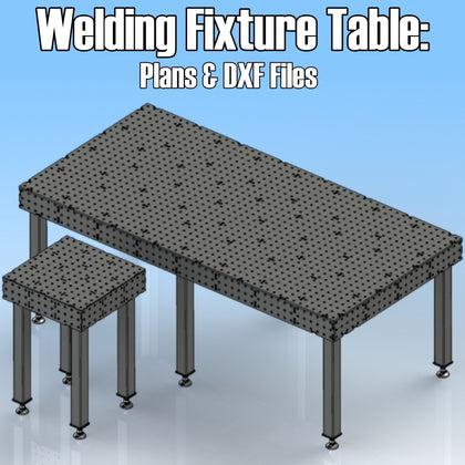 Welding Fixture Table Plans and DXF Files